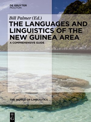 cover image of The Languages and Linguistics of the New Guinea Area